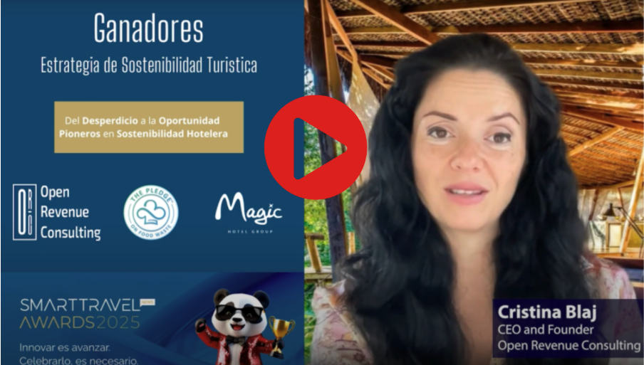 GANADORES – Premio a la Mejor Estrategia de Sostenibilidad Turística  Open Revenue Consulting y Magic Hotel Group