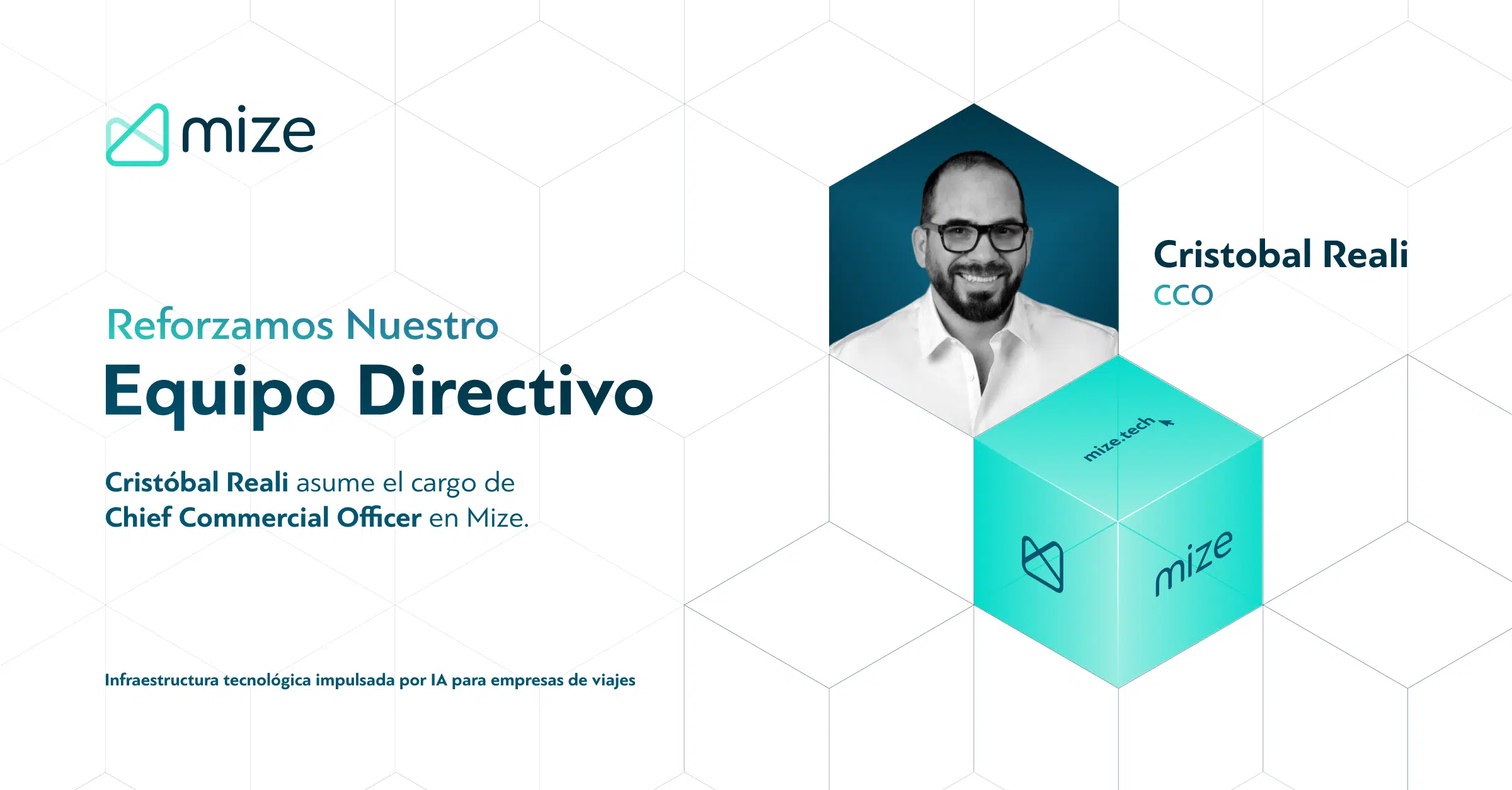 Mize refuerza su estrategia global con el nombramiento de Cristóbal Reali como Chief Commercial Officer