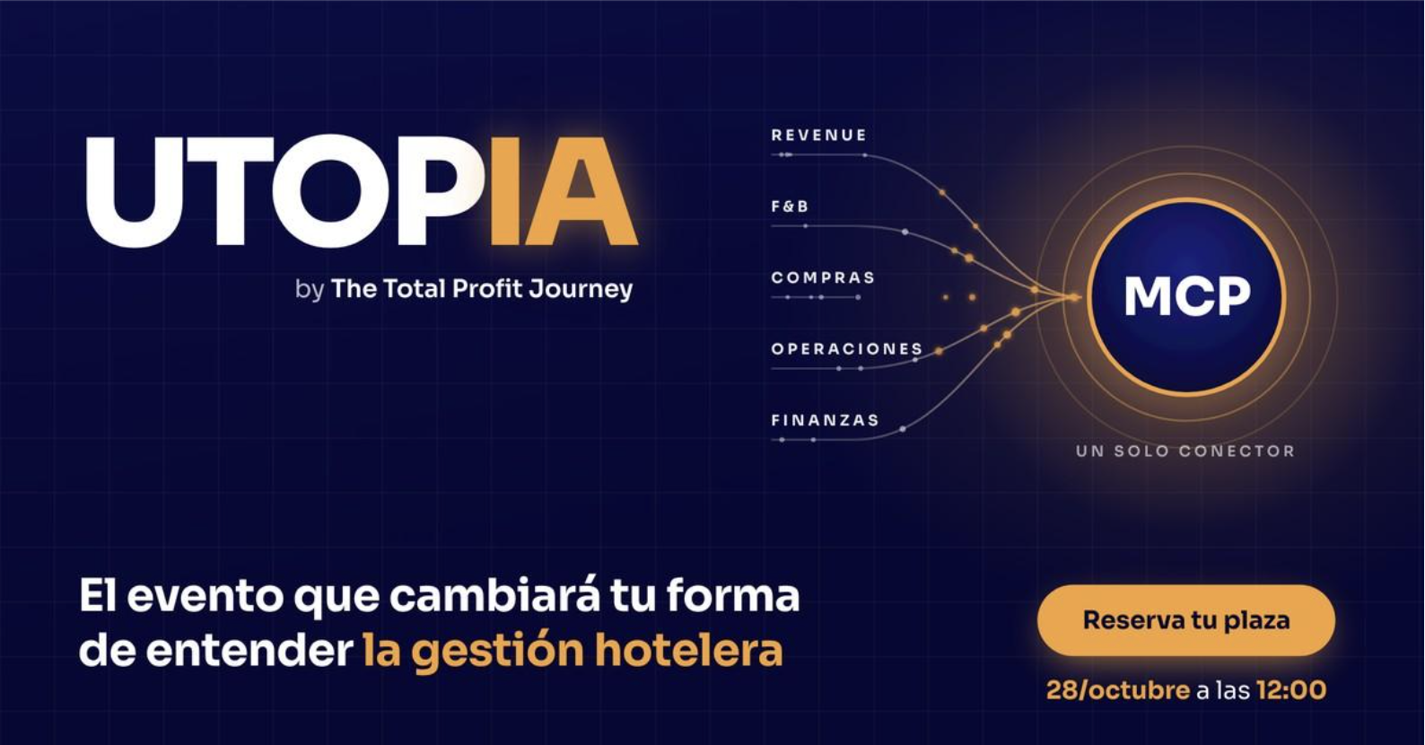 El evento que cambiará tu manera de entender la gestión hotelera